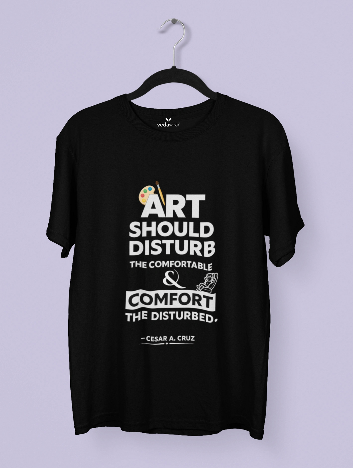 “Art Should Disturb – Bold Premium Tee – Artistic Premium Cotton Tee by Vedawear 