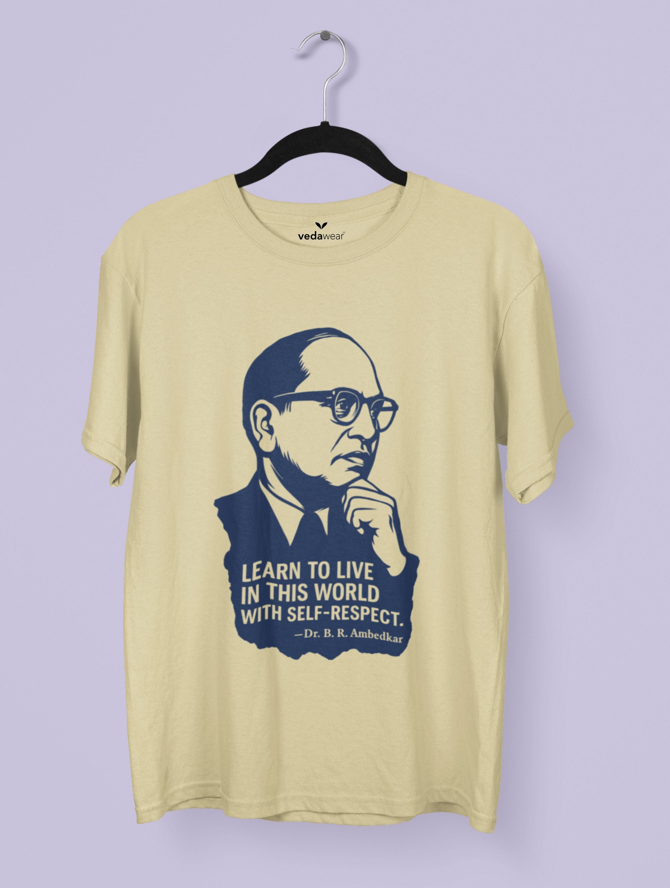 Dr. B. R. Ambedkar “Self-Respect” Premium Tee – Artistic Premium Cotton Tee by Vedawear India