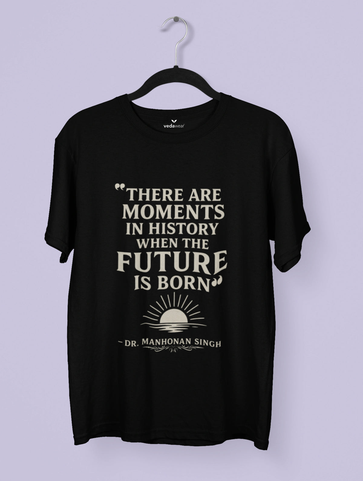 Future – Dr. Manmohan Singh Quote Tee