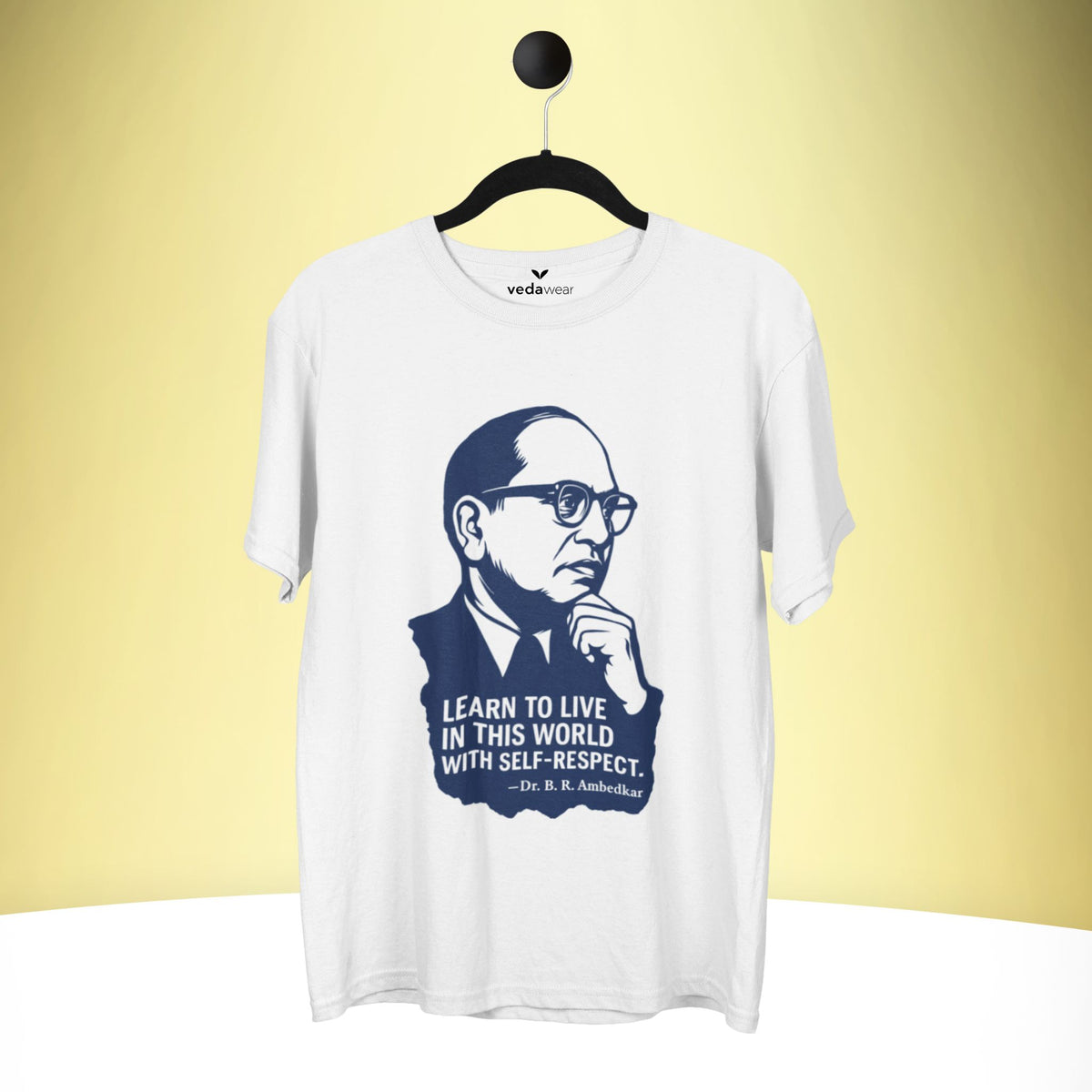 Dr. B. R. Ambedkar “Self-Respect” Premium Tee – Artistic Premium Cotton Tee by Vedawear  