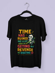 Time Ruined Me – Premium Lazy Rebel Tee