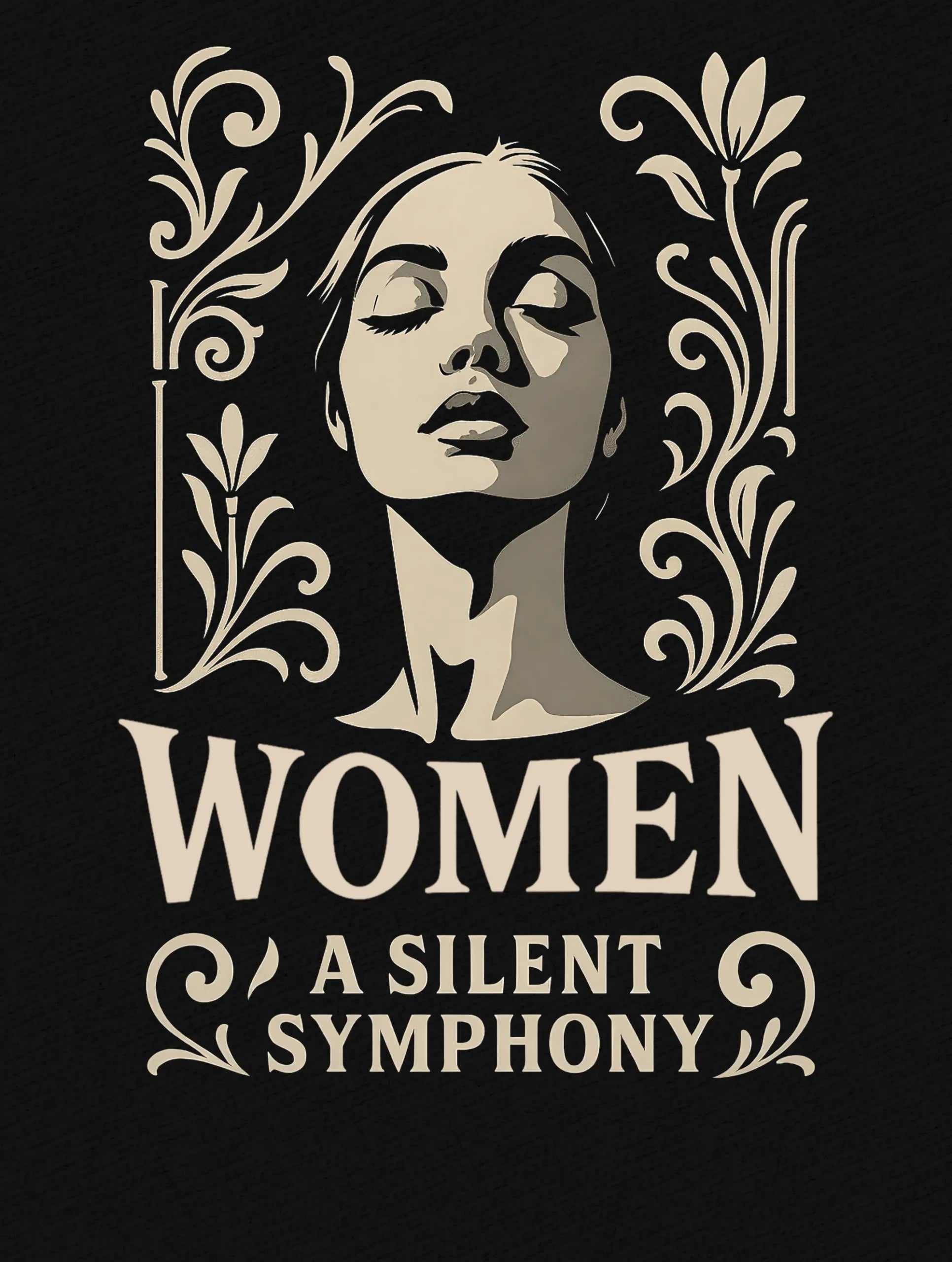 Women: A Silent Symphony – Premium Tee – Artistic Premium Cotton Tee by Vedawear 