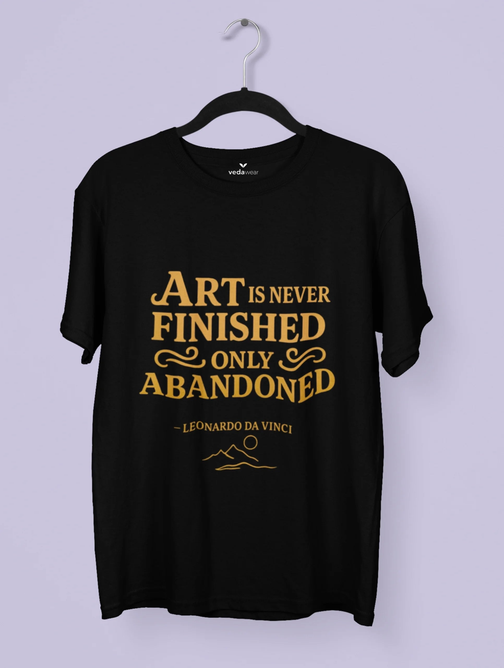 Art Is Never Finished Only Abandoned – Leonardo da Vinci Quote Premium Tee by Vedawear, crafted in Supima cotton with golden DTG print