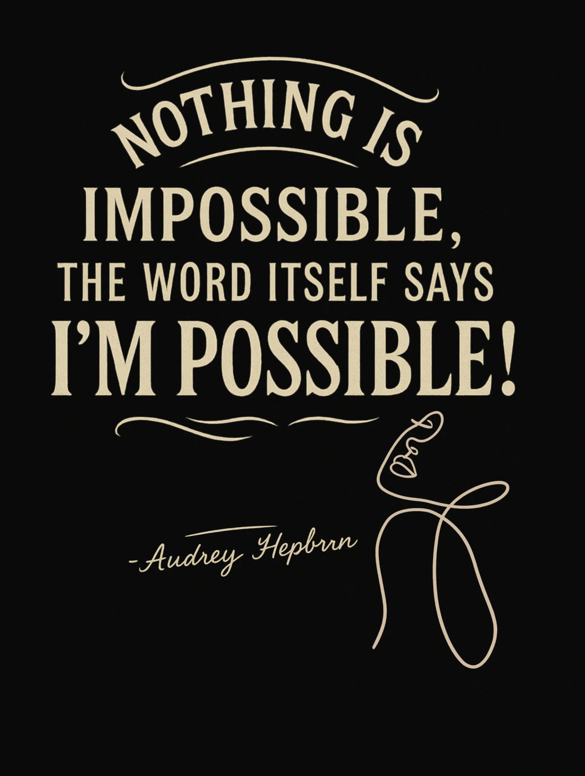 audrey hepburn nothing is impossible quote premium tee vedawear D scaled