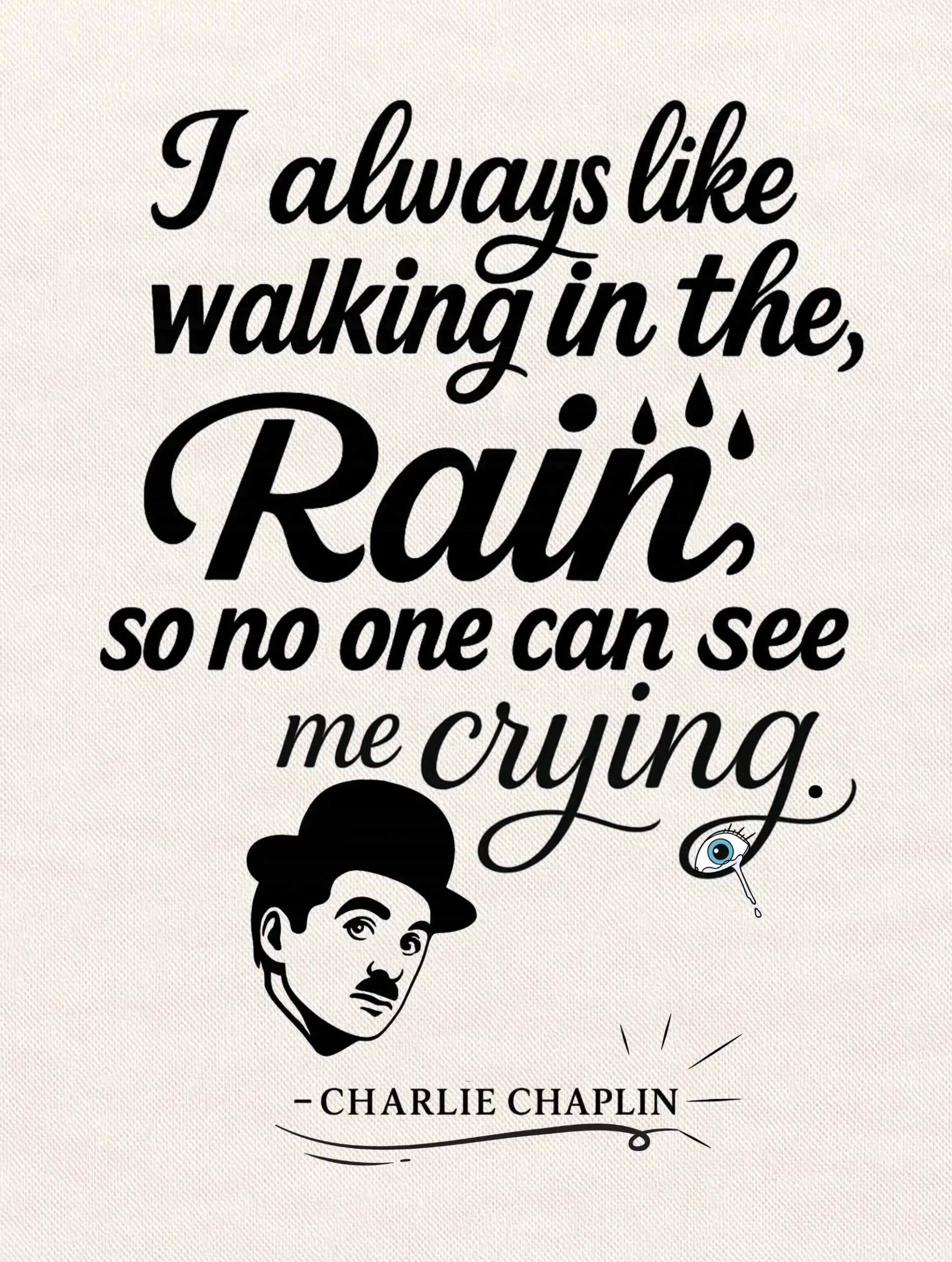 charlie chaplin quote walking in rain premium beige tshirt vedawear D scaled