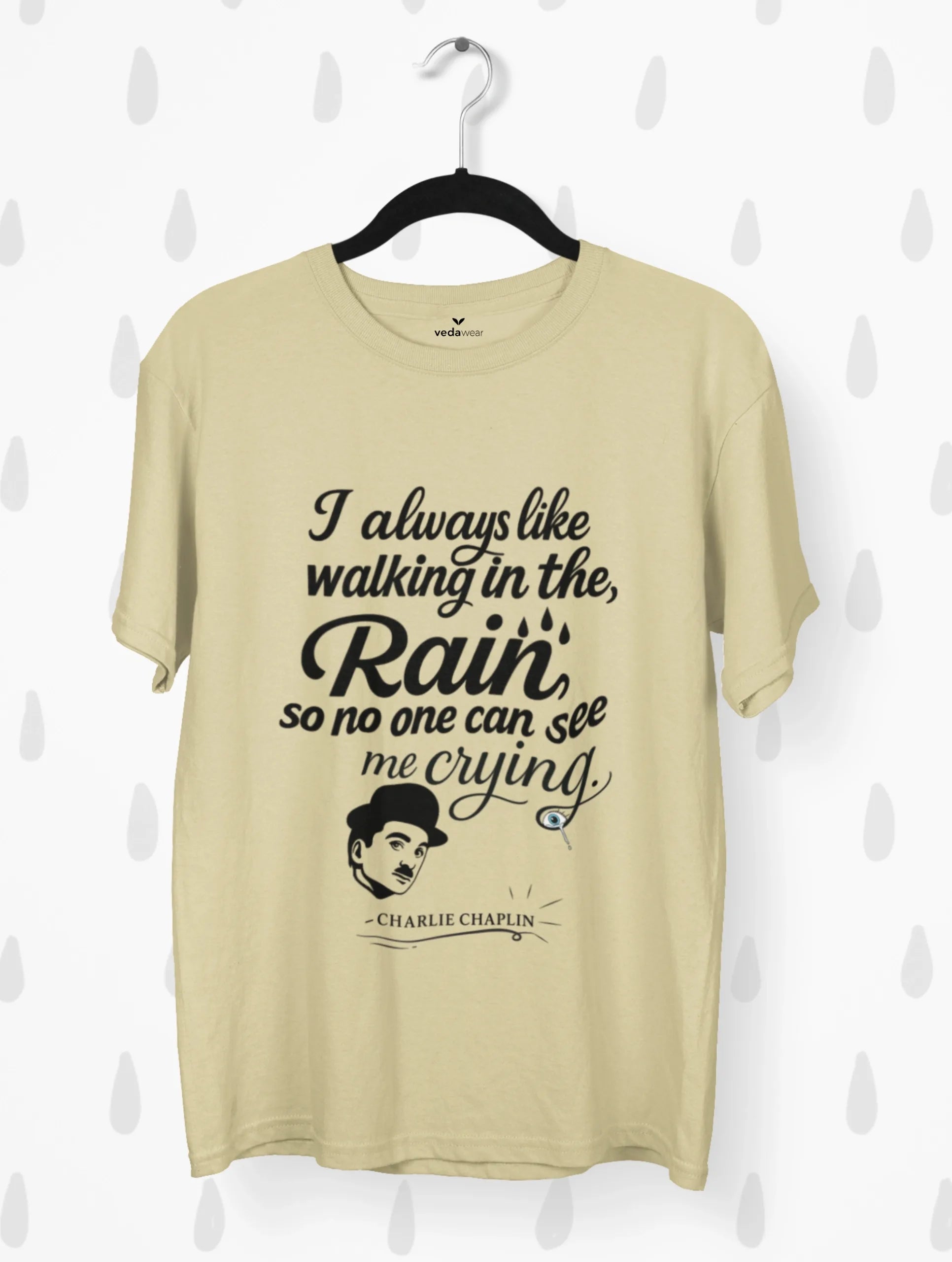 charlie chaplin walking in the rain quote premium tee vedawear Be scaled