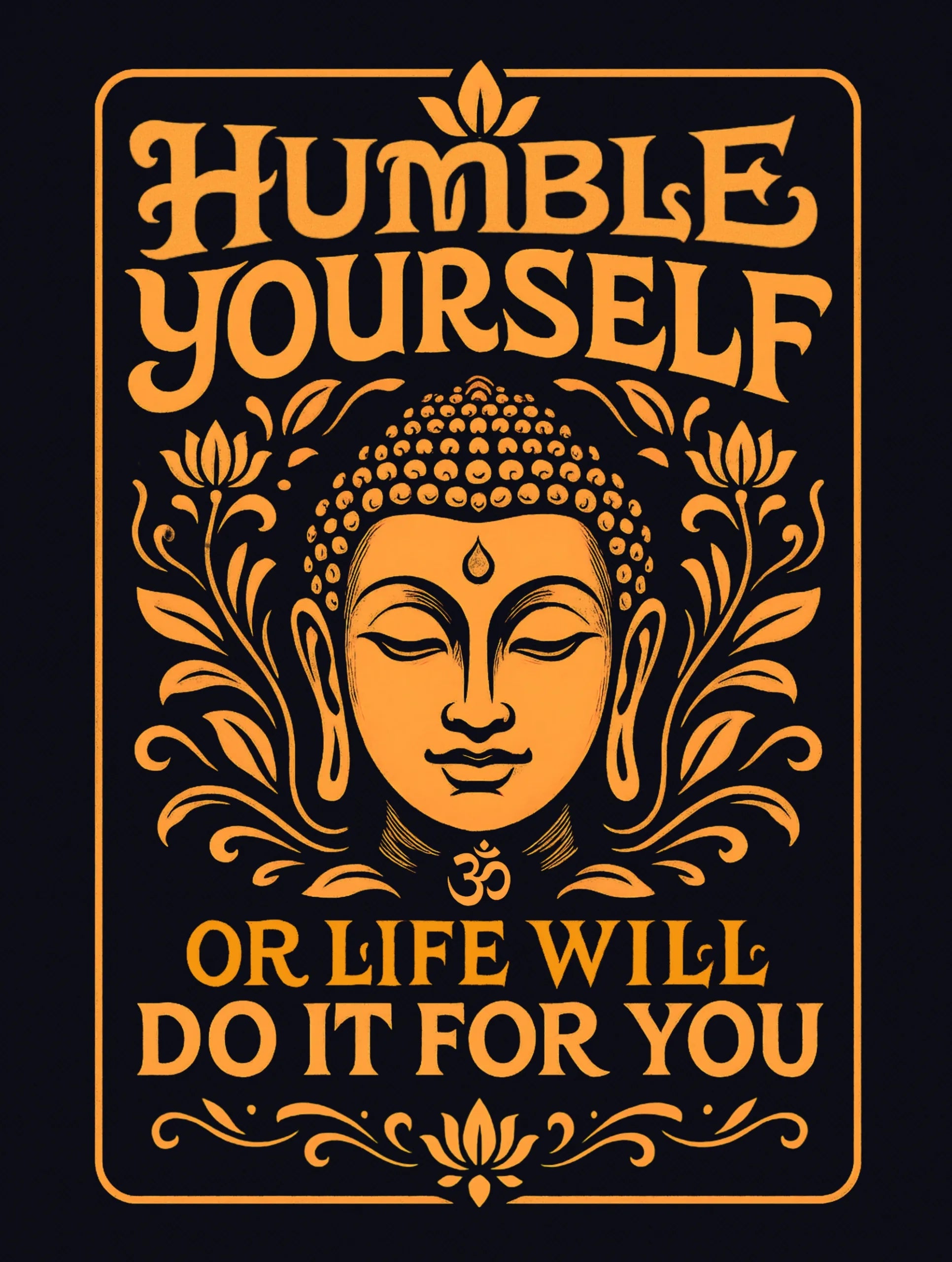 humble yourself buddha wisdom quote black tee vedawear D scaled
