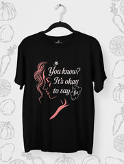 its okay to say no women empowerment quote tshirt vedawear B scaled