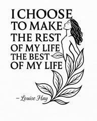 louise hay best of my life quote premium tee vedawear D