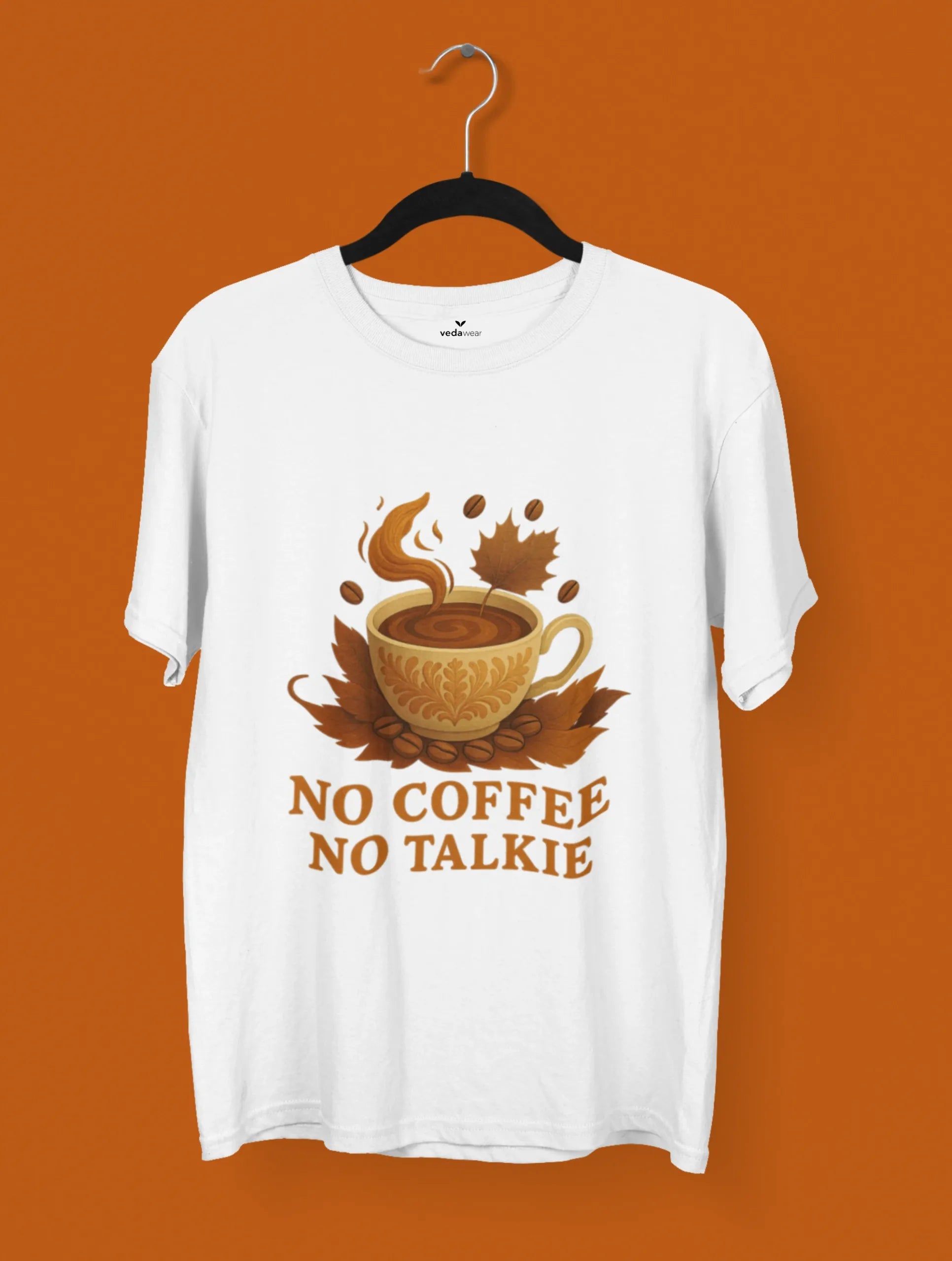 no coffee no talkie white premium caffeine lover tshirt vedawear W scaled