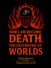 Vedawear Oppenheimer Black Edition Premium T-shirt featuring fiery Om design and Bhagavad Gita quote “Now I am become Death, the destroyer of worlds.”