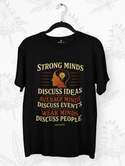 strong minds discuss ideas socrates quote tshirt vedawear B scaled
