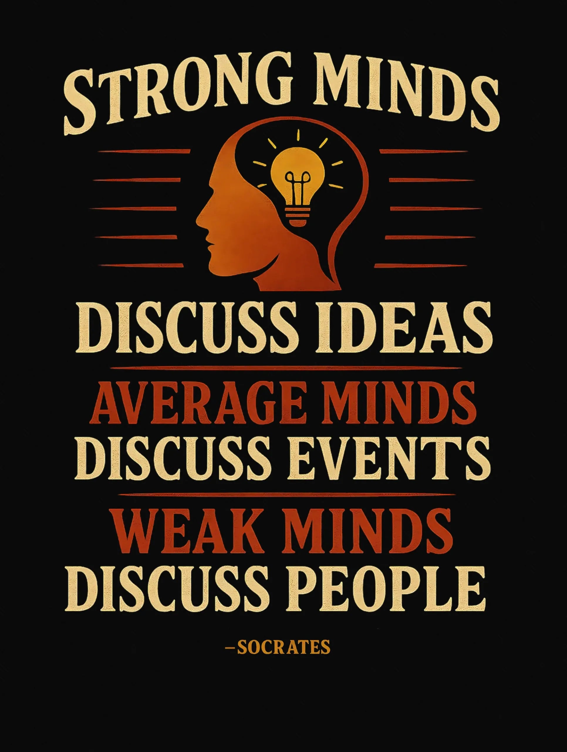strong minds discuss ideas socrates quote tshirt vedawear D scaled