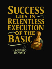 success lies in relentless execution leonardo da vinci quote premium tee vedawear D scaled