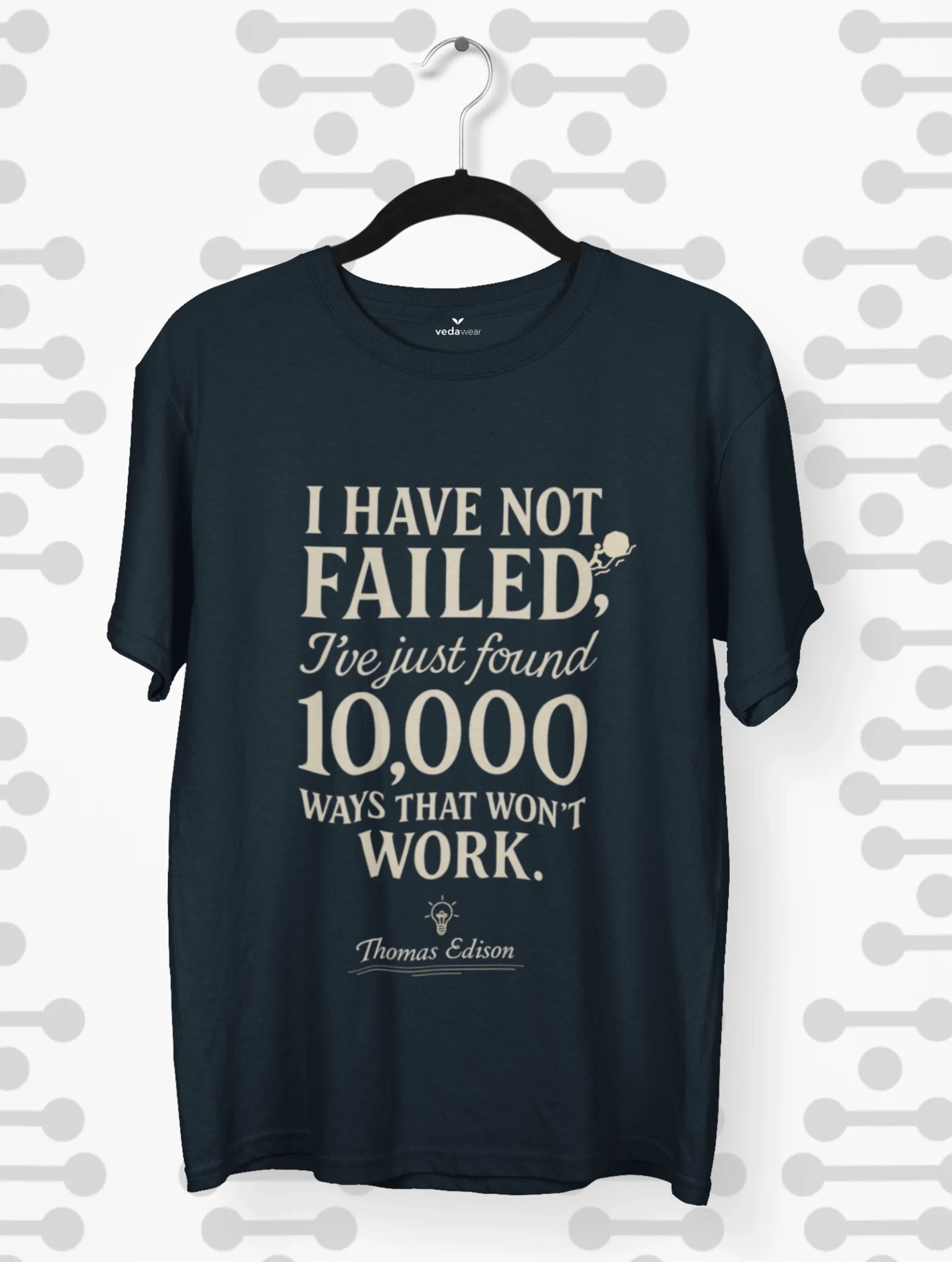thomas edison quote 10000 ways no failure motivation tee vedawear NB scaled