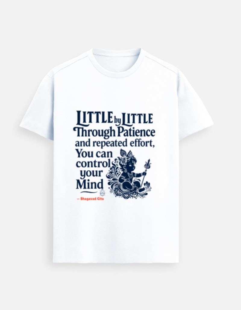 Little by Little: Bhagavad Gita-Inspired Patience Premium Tee
