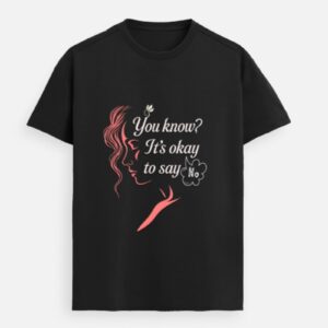 It’s Okay to Say No – Premium Self-Worth Tee