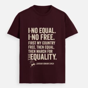 No Equal, No Free – Udham Singh Premium Justice Tee