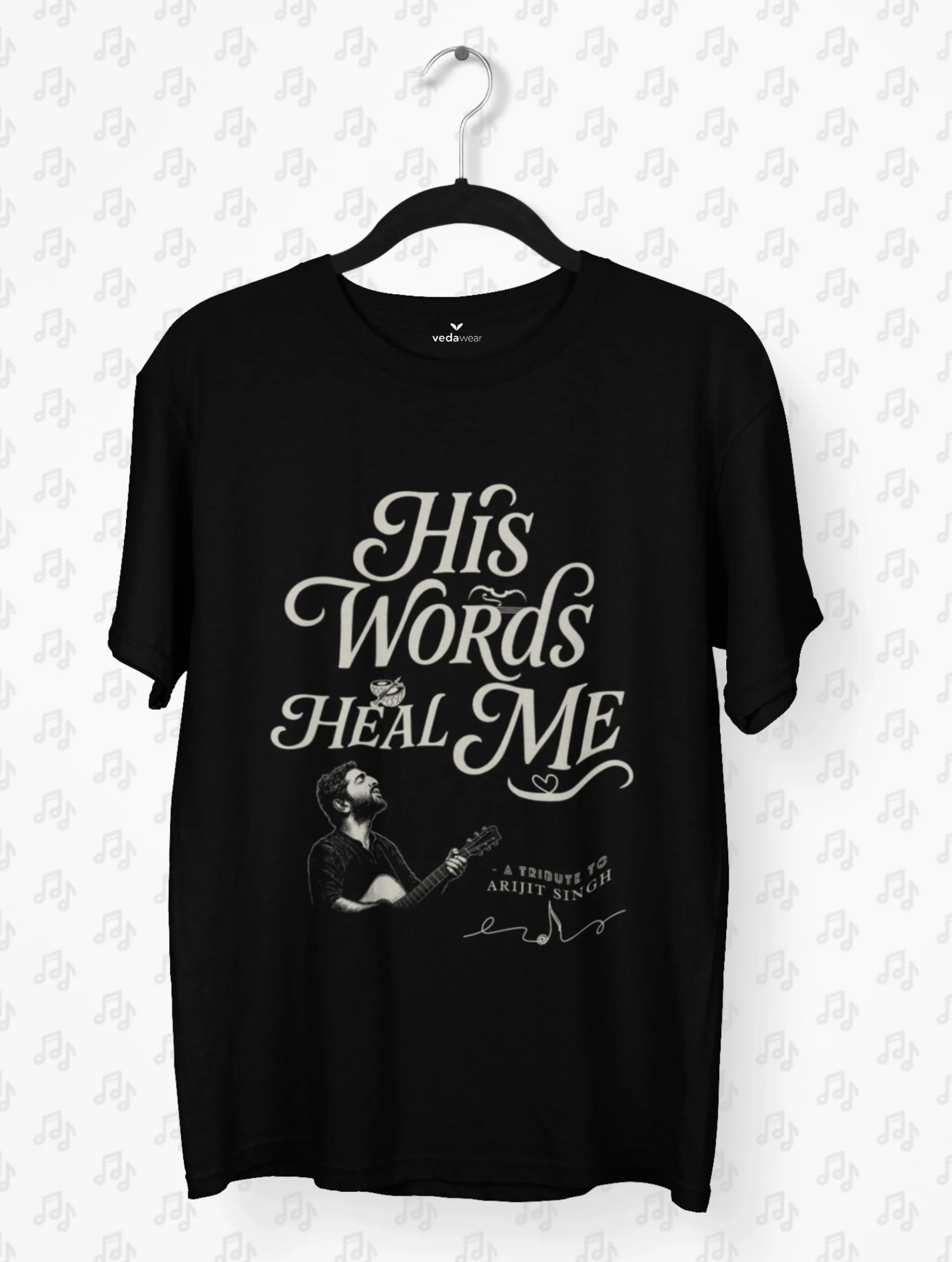 His Words Heal Me – Arijit Singh Tribute Premium Tee (Black Edition)