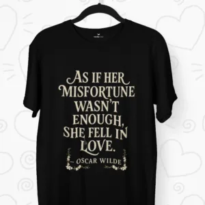 She Fell in Love – Oscar Wilde Premium Literary Tee