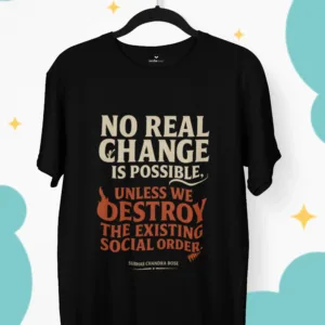 Destroy the Old Order – Subhas Chandra Bose Premium Tee
